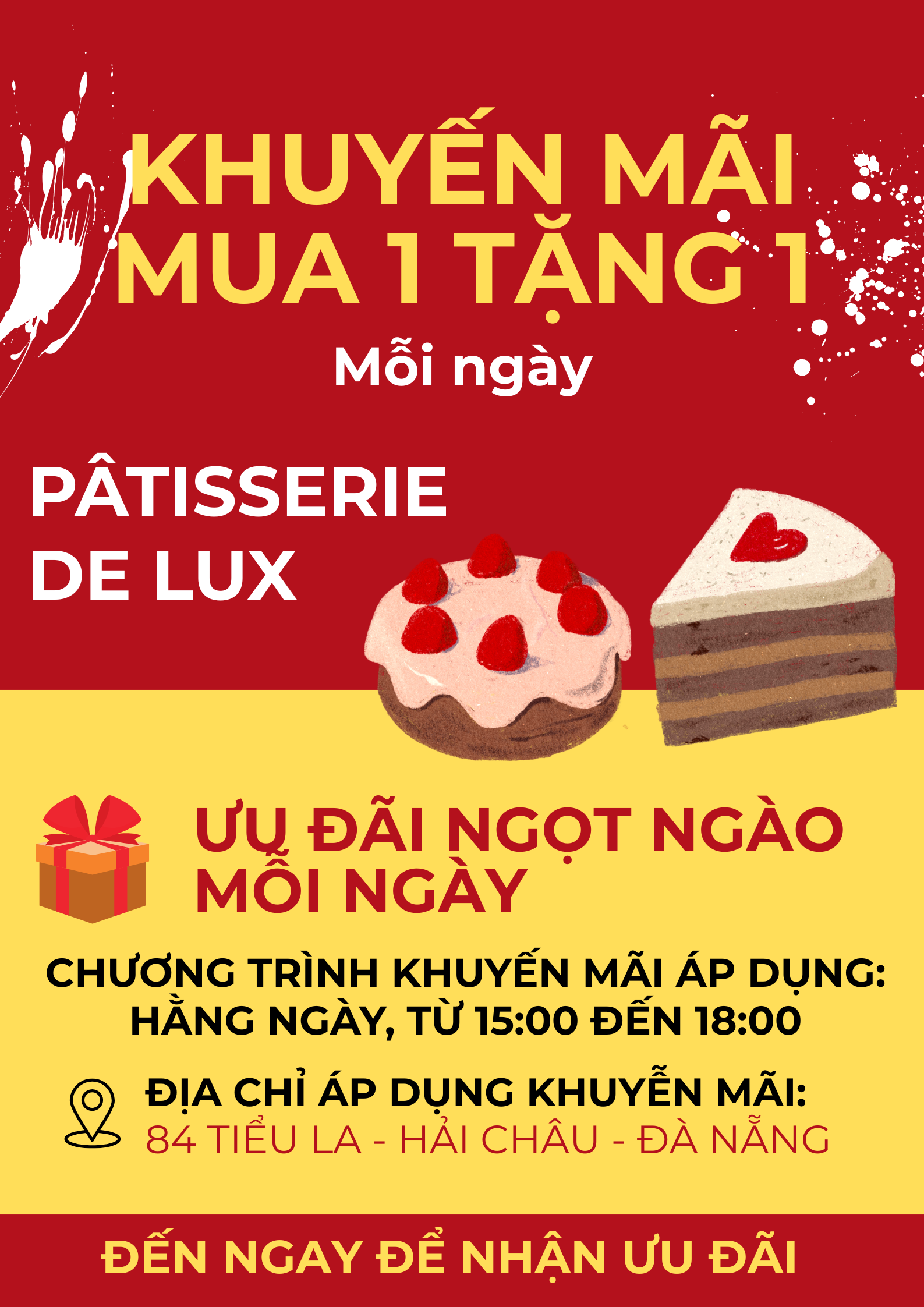 Khuyến mãi Mua 1 Tặng 1 Mỗi Ngày Tại Pâtisserie De Lux – Ưu Đãi Ngọt Ngào Không Thể Bỏ Lỡ!
